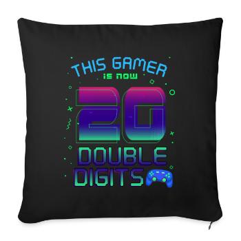 This Gamer Is Now 20 Double Digit 20. - Sofa pillowcase 17,3'' x 17,3'' (45 x 45 cm) - black - Front