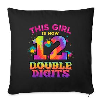 This Girl Is Now 12 Double Digits 12. - Sofa pillowcase 17,3'' x 17,3'' (45 x 45 cm) - black - Front