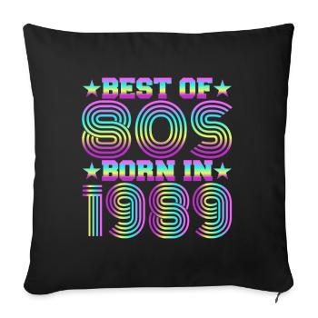 Best of the 80s Born in 1989 Vintage - Sofa pillowcase 17,3'' x 17,3'' (45 x 45 cm) - black - Front