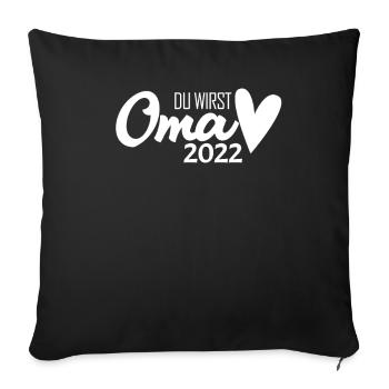 Oma 2022 - Werdende Oma 2022 - Sofakissenbezug 45 x 45 cm - Schwarz - Vorne