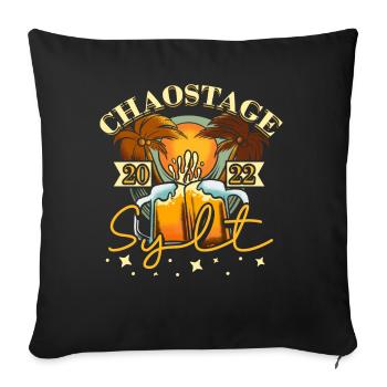 Chaostage Sylt 2022 und abfeiern Bier - Sofakissenbezug 45 x 45 cm - Schwarz - Vorne