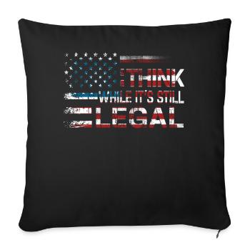 Pensez alors que c’est encore légal - Housse de coussin décorative 45 x 45 cm - noir - Devant