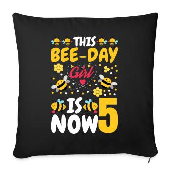 This Bee-day Girl Is Now 5.5. - Sofa pillowcase 17,3'' x 17,3'' (45 x 45 cm) - black - Front