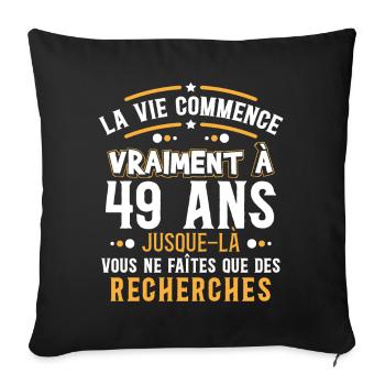 Anniversaire 49 ans, idée cadeau date de naissance - Housse de coussin décorative 45 x 45 cm - noir - Devant