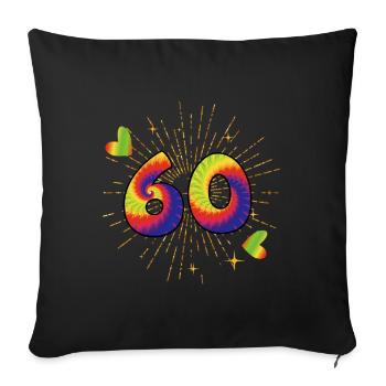 Tie-dye 60th Birthday Party 60 Years Old - Sofa pillowcase 17,3'' x 17,3'' (45 x 45 cm) - black - Front