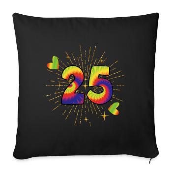 Tie-dye 25. Geburtstagsfeier 25 Jahre Alter - Sofakissenbezug 45 x 45 cm - Schwarz - Vorne
