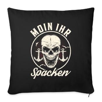 Moin ihr Spacken - Digga Spruch Meer Norddeutsch - Sofakissenbezug 45 x 45 cm - Schwarz - Vorne