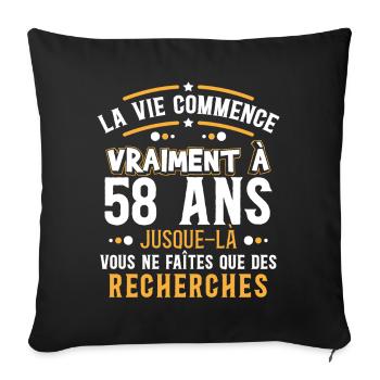 Anniversaire 58 ans, idée cadeau date de naissance - Housse de coussin décorative 45 x 45 cm - noir - Devant