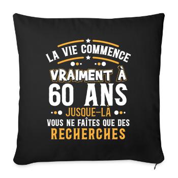 Anniversaire 60 ans, idée cadeau date de naissance - Housse de coussin décorative 45 x 45 cm - noir - Devant
