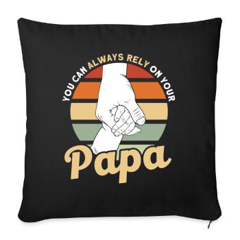 Reliable Father Dad Papa - Sofa pillowcase 17,3'' x 17,3'' (45 x 45 cm) - black - Front