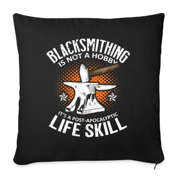 Forging Is Not a HobbySmith - Sofa pillowcase 17,3'' x 17,3'' (45 x 45 cm) - black - Front