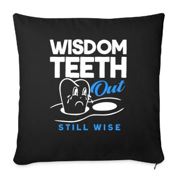 Wisdom Teeth Wisdom Tooth Patient Dentist - Sofa pillowcase 17,3'' x 17,3'' (45 x 45 cm) - black - Front