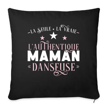 Maman Danseuse, idée cadeau danse, passion, Danse - Housse de coussin décorative 45 x 45 cm - noir - Devant