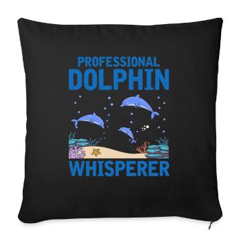Professional Dolphin Whisperer Zooologist Sea Oze - Sofa pillowcase 17,3'' x 17,3'' (45 x 45 cm) - black - Front