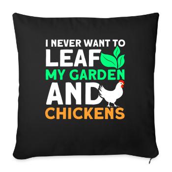 Gardening Gardener Chicken Farmer Chicken Feeder - Sofa pillowcase 17,3'' x 17,3'' (45 x 45 cm) - black - Front