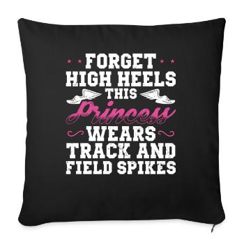 Oubliez les talons hauts que porte cette princesse - Housse de coussin décorative 45 x 45 cm - noir - Devant
