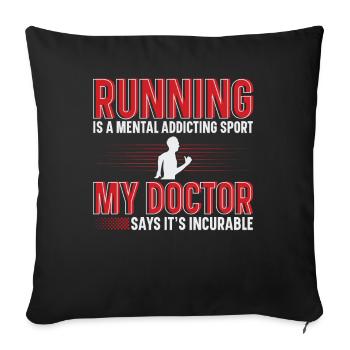 Running Is A Mental Addiction Sports Runner - Sofa pillowcase 17,3'' x 17,3'' (45 x 45 cm) - black - Front