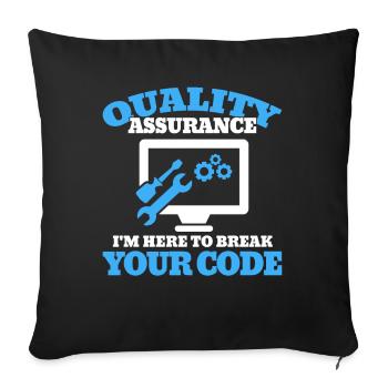 QA Engineer QA Tester Software Tester - Sofa pillowcase 17,3'' x 17,3'' (45 x 45 cm) - black - Front