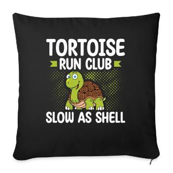 Tortoise Running Club Slow as a shell - Sofa pillowcase 17,3'' x 17,3'' (45 x 45 cm) - black - Front