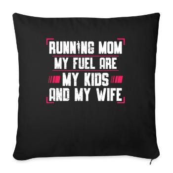 Mère qui court Mon carburant, ce sont mes enfants - Housse de coussin décorative 45 x 45 cm - noir - Devant