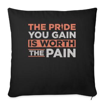 La fierté que vous gagnez en vaut la peine - Housse de coussin décorative 45 x 45 cm - noir - Devant
