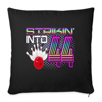 Frapper dans 44 Bowling Bowler 44e anniversaire - Housse de coussin décorative 45 x 45 cm - noir - Devant