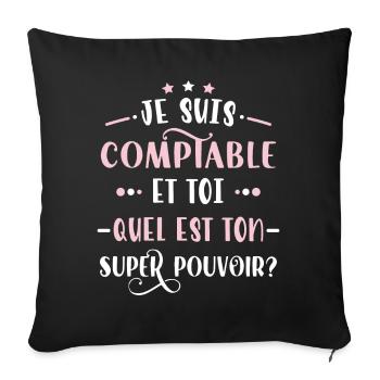 Comptable idée cadeau métier citations profession - Housse de coussin décorative 45 x 45 cm - noir - Devant