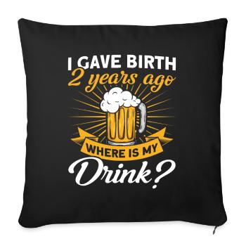 2. Geburtstag Bier Trinken Mutter Mama - Sofakissenbezug 45 x 45 cm - Schwarz - Vorne