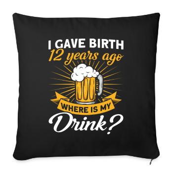 12. Geburtstag Bier Trinken Mutter Mama - Sofakissenbezug 45 x 45 cm - Schwarz - Vorne