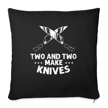 Leben ist besser mit Messer Messersammler - Sofakissenbezug 45 x 45 cm - Schwarz - Vorne