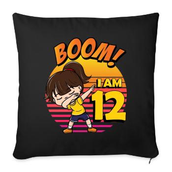 Boom I'm 12 | Birthday Girl | 12th Birthday Party - Sofa pillowcase 17,3'' x 17,3'' (45 x 45 cm) - black - Front