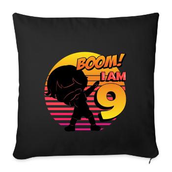 Boom I'm 9 | Birthday Boy | 9th Birthday Party - Sofa pillowcase 17,3'' x 17,3'' (45 x 45 cm) - black - Front