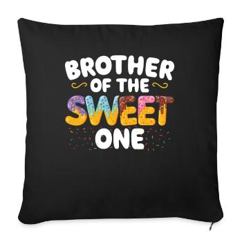 Brother Of sweet one a | Matching Family - Sofa pillowcase 17,3'' x 17,3'' (45 x 45 cm) - black - Front