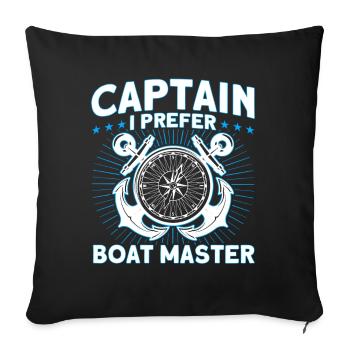 Boat Lovers Boat Captain Captain Captains - Sofa pillowcase 17,3'' x 17,3'' (45 x 45 cm) - black - Front