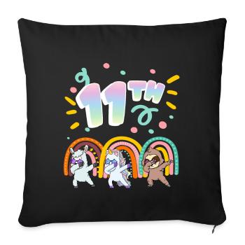 11th Birthday Dabbing Llama Unicorn Sloth | - Sofa pillowcase 17,3'' x 17,3'' (45 x 45 cm) - black - Front