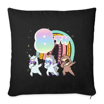 8th Birthday Dabbing Llama Unicorn Sloth | 8. - Sofa pillowcase 17,3'' x 17,3'' (45 x 45 cm) - black - Front