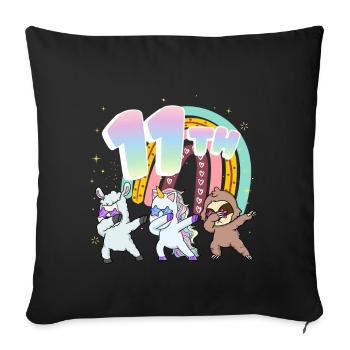 11th Birthday Dabbing Llama Unicorn Sloth | - Sofa pillowcase 17,3'' x 17,3'' (45 x 45 cm) - black - Front