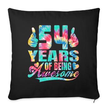 54th birthday or anniversary 54 years of being - Sofa pillowcase 17,3'' x 17,3'' (45 x 45 cm) - black - Front