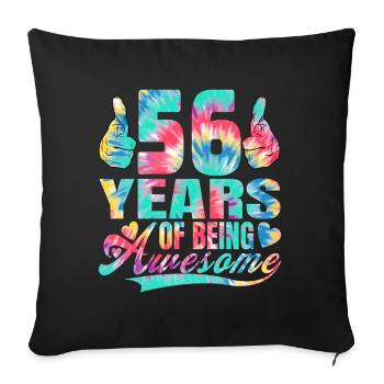 56th birthday or anniversary 56 years of being - Sofa pillowcase 17,3'' x 17,3'' (45 x 45 cm) - black - Front