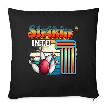 Strikin' Into 1 Bowling Bowler 1. Geburtstag - Sofakissenbezug 45 x 45 cm - Schwarz - Vorne