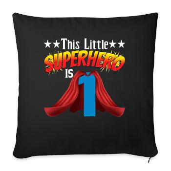 This Little Superheroine Is 1, Children's Birthday Party - Sofa pillowcase 17,3'' x 17,3'' (45 x 45 cm) - black - Front