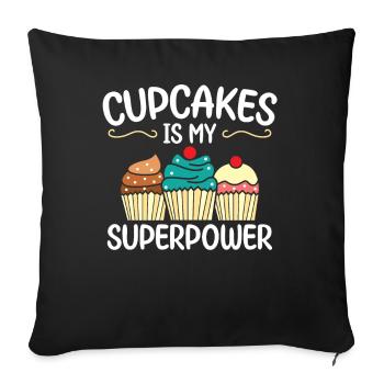 Cupcakes est mon superpouvoir | | de chemise cupcake - Housse de coussin décorative 45 x 45 cm - noir - Devant