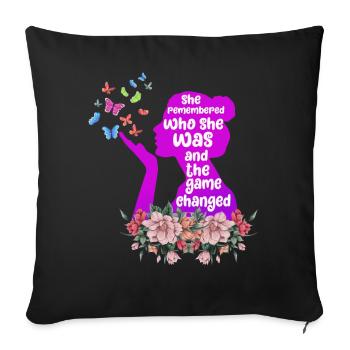 She Remembered Who She Was And The Game Changed - Sofa pillowcase 17,3'' x 17,3'' (45 x 45 cm) - black - Front