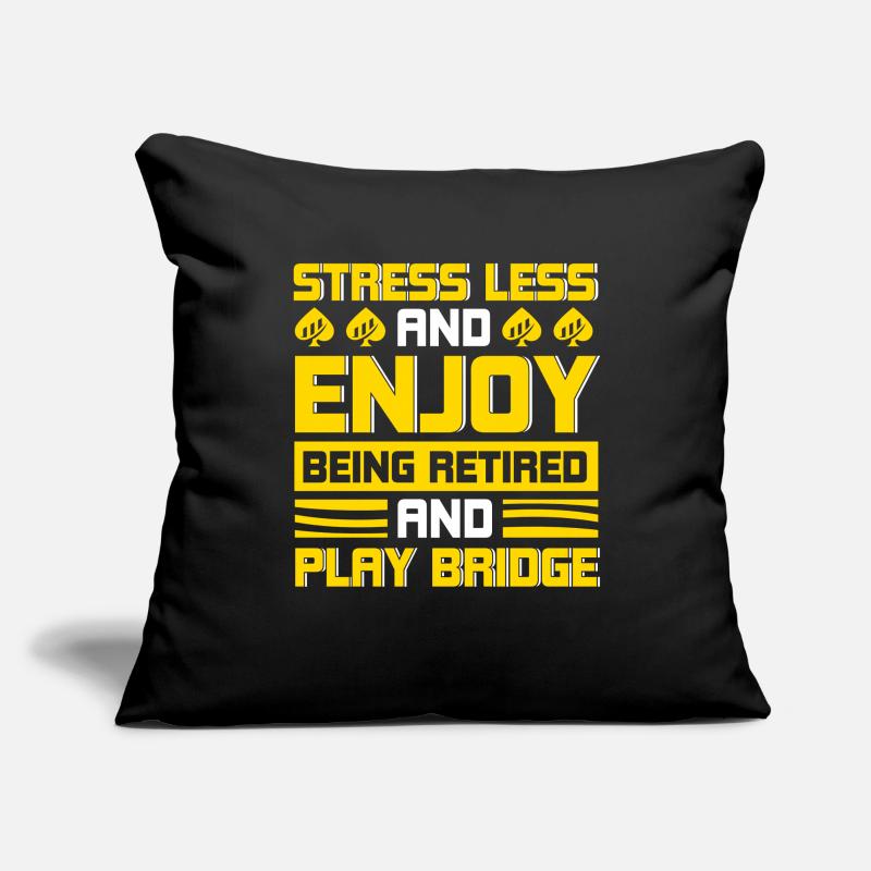 Moins de stress et profiter de la retraite Housse de coussin décorative 45 x 45 cm