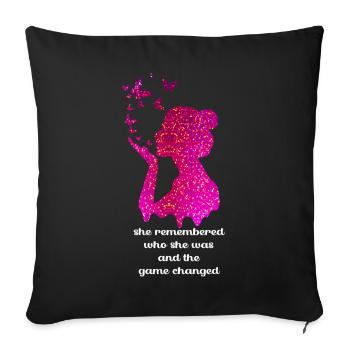 She Remembered Who She Was And The Game Changed - Sofa pillowcase 17,3'' x 17,3'' (45 x 45 cm) - black - Front