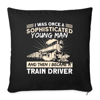Puis je suis devenu conducteur de locomotive - Housse de coussin décorative 45 x 45 cm - noir - Devant