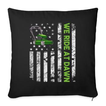 We Ride At Dawn Dad Lawn Mower Make Laugh Day Yard - Sofa pillowcase 17,3'' x 17,3'' (45 x 45 cm) - black - Front