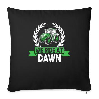 We Ride At Dawn Dad Lawn Mower Make Laugh Day Yard - Sofa pillowcase 17,3'' x 17,3'' (45 x 45 cm) - black - Front
