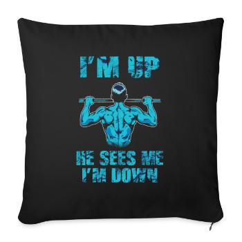 Im Up Il me voit Im Down Dicton inspirant - Housse de coussin décorative 45 x 45 cm - noir - Devant