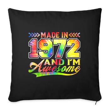 Fabriqué en 1972 et je suis génial Tie Dye coloré - Housse de coussin décorative 45 x 45 cm - noir - Devant
